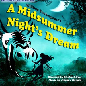 A Midsummer Night's Dream - Shakespeare in the Garden